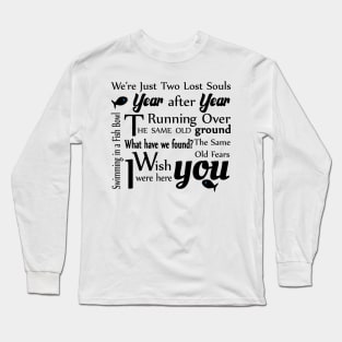 Pink Floyd, Wish You Were Here, Song, Quote Long Sleeve T-Shirt